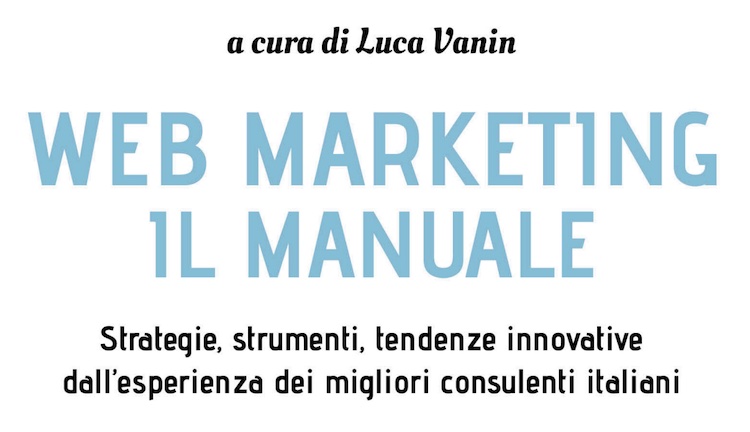 Parliamo di WebMarketing. Il manuale. (E non solo!) | FlameNetworks