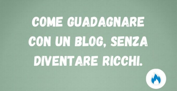 come guadagnare con un blog