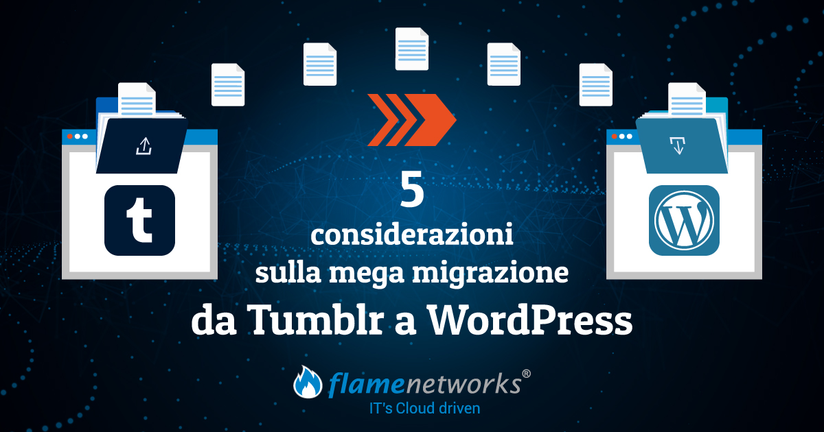 5 considerazioni sulla mega migrazione da Tumblr a WordPress