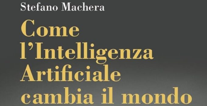 Come l'intelligenza artificiale cambia il mondo